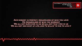 Chris Webby - Our Way (Ft. Skrizzly Adams) [Lyrics]