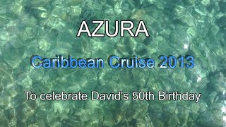 P&O's Azura ~ Caribbean Cruise