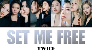 Download lagu SET ME FREE / TWICE 【カナルビ・日本語訳・歌詞】 mp3