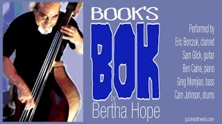 Book's Bok, written by Bertha Hope