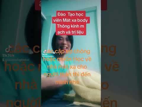ĐÀO TẠO HỌC VIÊN MAT XA BODY TRỊ LIỆU