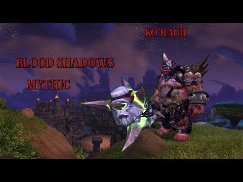 Blood Shadows vs. Ko'ragh Mythic