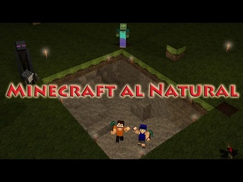 MINECRAFT AL NATURAL: Para Ustedes y Mineria .!! –Capitulo 9 -- Serie MC 1.8.0