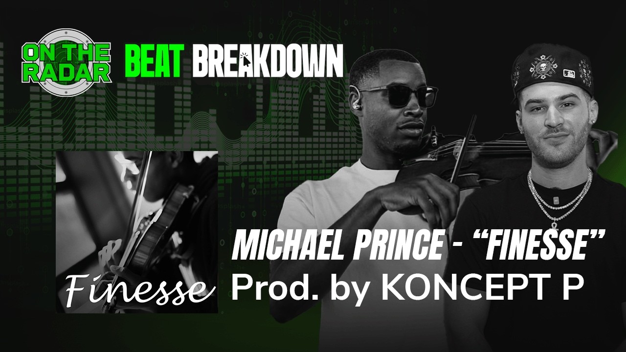 Michael Prince 'Finesse': Producer Koncept P Beats Breaks Down the Making of the Beat