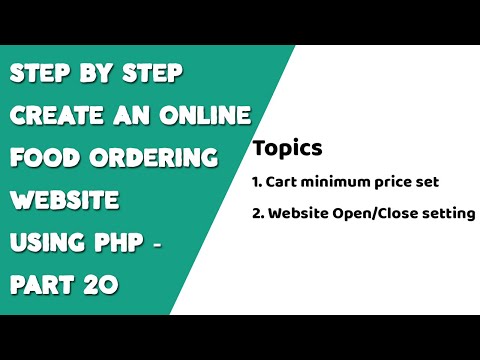 Step by step create an Online Food Ordering website using PHP Part 20