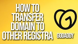How To Transfer Domain To Another Registra GoDaddy Tutorial