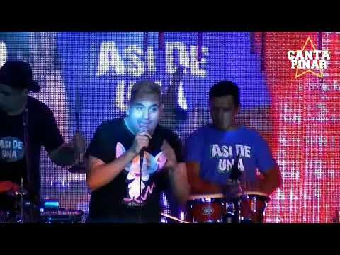 Así de Una - Como Yo (vivo) Pinar de Rocha