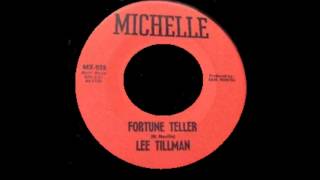 Lee Tillman -  Fortune Teller