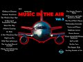 Music In The Air Vol 3