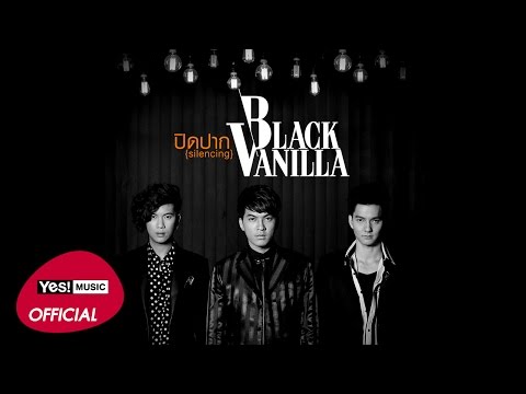 คอร์ดเพลง ปิดปาก (Silencing) - Black Vanilla | Popasia