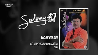 Soleny Hoje Eu Sei ao vivo em Paranaiba Video