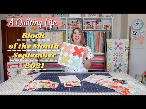 Quilt Block of the Month: September 2021 | A Quilting Life