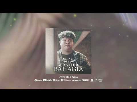 Allif Nial - Berakhir Bahagia (Official Audio Visualizer)