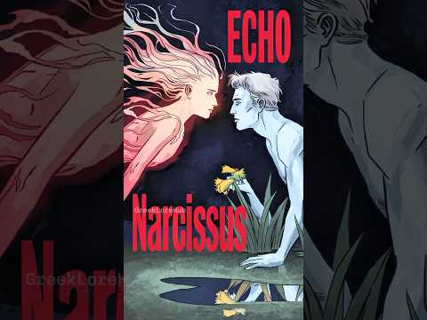 The Tragic Tale of Echo and Narcissus
