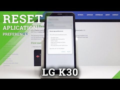 How to Reset App Preferences in LG K30 – Restore Default Apps Setup