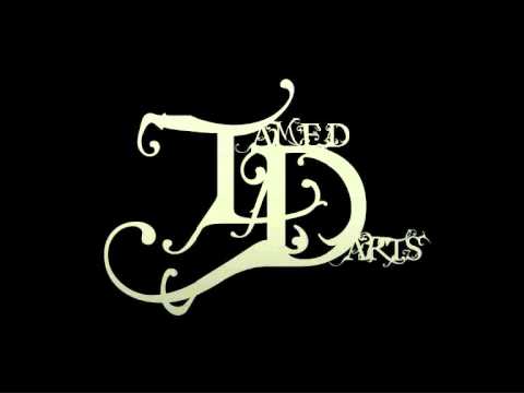 Tamed Darts - Marked By The Dreams