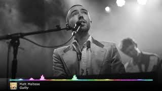 Matt Maltese - Guilty