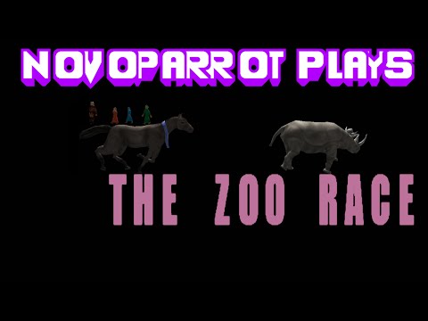 N0v0parr0t Plays: The Zoo Race