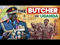 The Butcher Of Uganda Idi Amin The Ruthless Dictator
