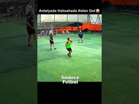 Antalya'da Halısahada Atılan Gol 🔥 #futbol #keşfet