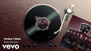 Perdono Y Olvido Lyrics English Translation