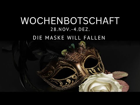 WOCHENBOTSCHAFT 28. NOV.-4.DEZ. 2022: DEINE INNERE WAHRHEIT
