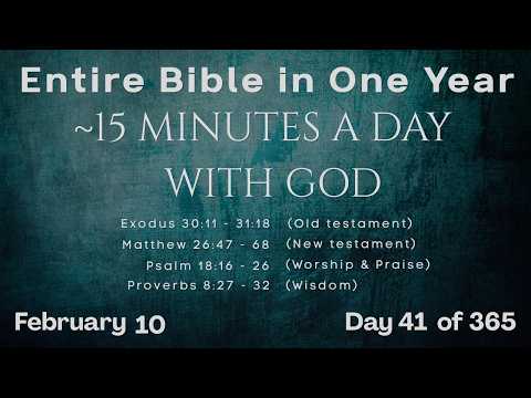 February 10 - Entire Bible in One Year (~15 min/day audio) | Bible Global 365