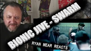 BIONIC JIVE - SWARM - Ryan Mear Reacts