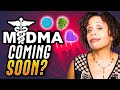 Ecstasy (Molly) for Trauma? - Yep It’s Coming Soon