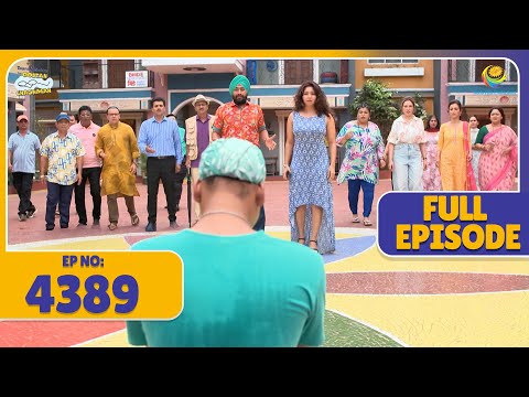 FULL EPISODE! 4389 - Kya Gokuldhamvasi Karenge Gogi Ko Maaf?! | Taarak Mehta Ka Ooltah Chashmah