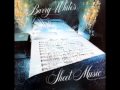 Barry White - Sheet Music (1980) - 03. I Believe In ...