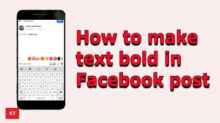 How to bold text in Facebook post in mobile (For both Android and iPhone)