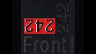 Front 242 [Take 08]: Remixed by Rogério Mello