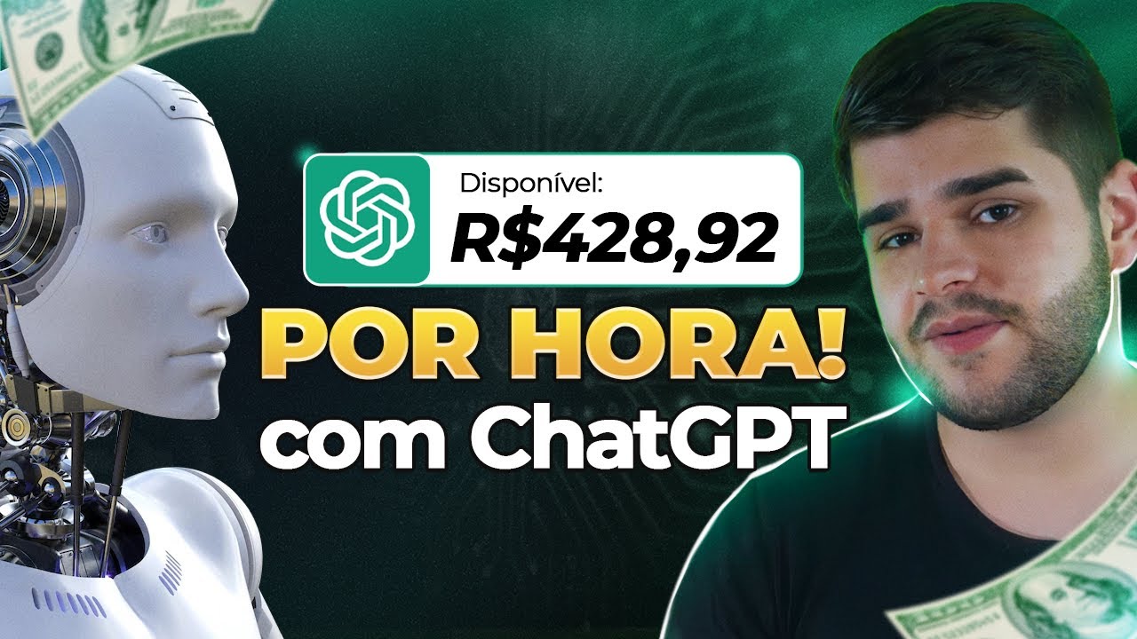 GANHANDO R$428,92 por HORA com o ChatGPT!