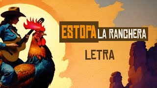 Estopa - La Ranchera (Letra) [2024]