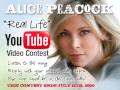 Alice Peacock "Real Life" Video Contest