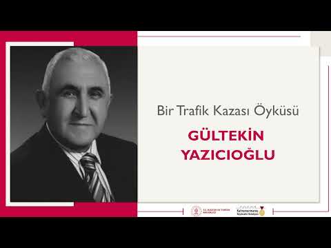 Bir Trafik Kazası Öyküsü | Gültekin Yazıcıoğlu