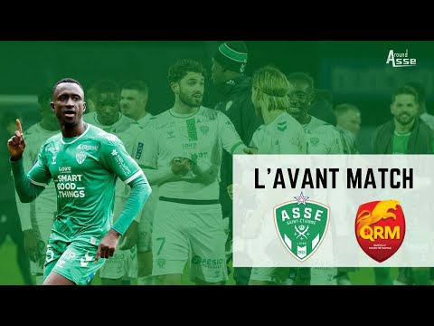 ASSE vs QUEVILLY ROUEN. L'avant match ! Plus que trois matchs !!!💚