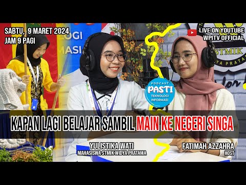 Kok Bisa!!! Merdeka belajarnya ke BATAM malah dapet bonus ke SINGAPURA| PODCAST PASTI EPS 53