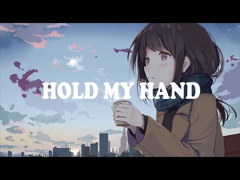 OHEY & Miruku →  [ Hold My Hand ]