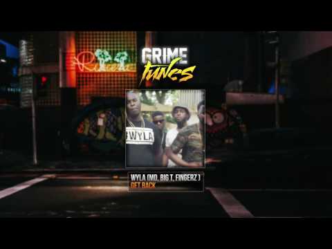WYLA MD, BIG T, FINGERZ - GET BACK