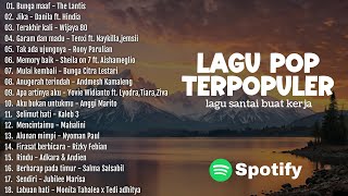 Download lagu Lagu pop terbaru 2025 | Bunga maaf,garam & madu,memory baik,lagu santai buat kerja mp3 Download lagu Lagu pop terbaru 2025 | Bunga maaf,garam & madu,memory baik,lagu santai buat kerja mp3