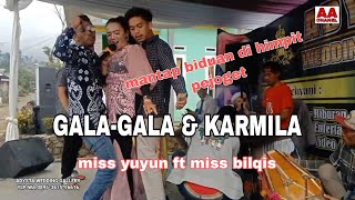 Download lagu gala-gala lanjut karmila cover miss bilqis ft miss yuyun jalani//dangdut koplo//koplo bajidor mp3