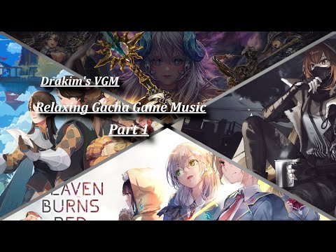 Relaxing Gacha Video Game Music (Part 1)