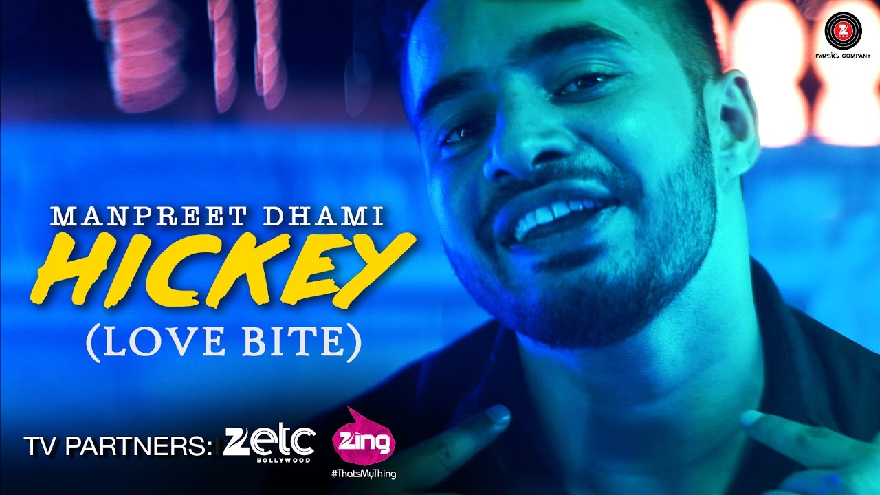 Hickey (Love Bite) Lyrics | Hickey (Love Bite) | Manpreet Dhami | Manpreet Dhami