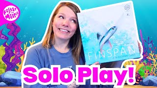 Finspan Solo Playthrough | Let's Play!