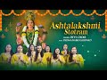 Ashtalakshmi Stotram Devi Choir Lakshmi Stotram Mantra Padmanabh Gaikwad Bhakti Stuti Song
