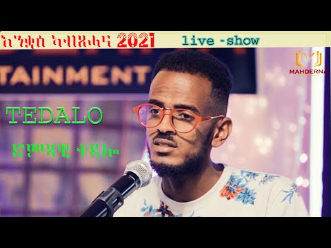 Tedalo live on stage concert new year 2021 #mahderna-show