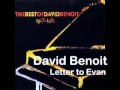 David Benoit, Letter to Evan.wmv