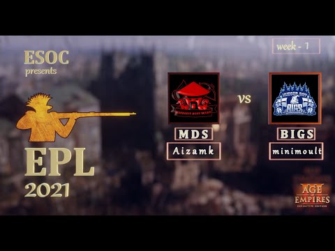 ESOC Premier League Season 3 // Week 1 // [BIGS] minimoult vs. [MDS] Aizamk
